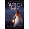 Secrets in the Mist