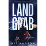Land Grab: A Sheriff Elliot Mystery