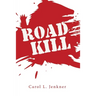 Road Kill