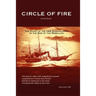 Circle of Fire: The Story of the USS Susquehanna in the War of the Rebellion