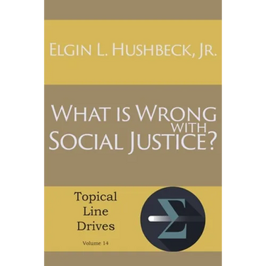 What Is Wrong with Social Justice