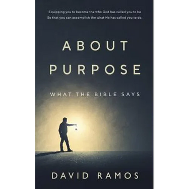 What The Bible Says About Purpose