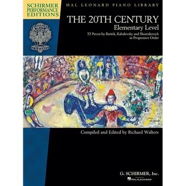 The 20th Century - Elementary Level: 33 Piano Pieces by Bela Bartok, Dmitri Kabalevsky and Dmitri Shos