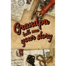 Grandpa Tell Me Your Story: Book to be completed by your Grandfather - More than 80 questions to find out about his life - Space to write, paste p