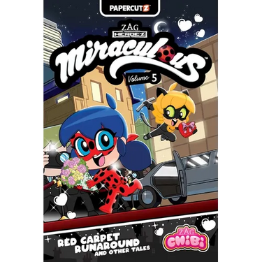 Miraculous Chibi Vol. 5: Red Carpet Runaround and Other Tales