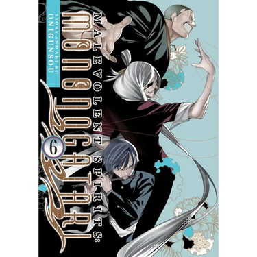 Malevolent Spirits: Mononogatari Vol. 6