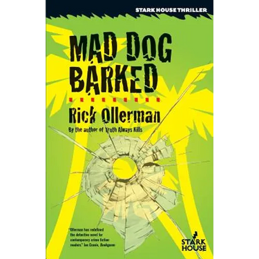 Mad Dog Barked