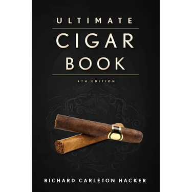 The Ultimate Cigar Book: 4th Edition