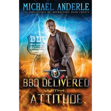 Roadtrip: BBQ Delivered with Attitude: The Unbelievable Mr. Brownstone Book 20