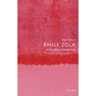 Emile Zola: A Very Short Introduction