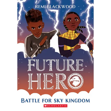Battle for Sky Kingdom (Future Hero #4)