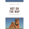 Not on the Map: The Peculiar Histories of de Facto States