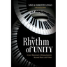 The Rhythm of Unity: A Jazz Musician's Lifelong Journey Beyond Black and White
