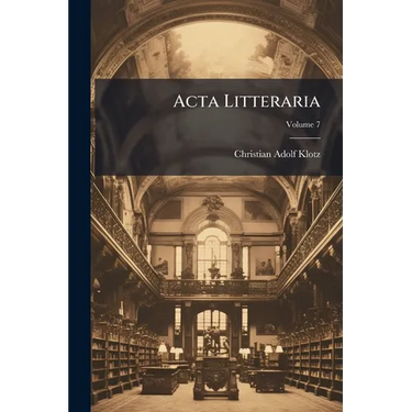 Acta Litteraria; Volume 7