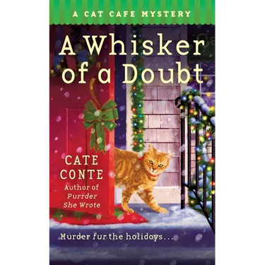 A Whisker of a Doubt: A Cat Cafe Mystery