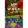 My Walk