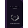 American Statesmen Volume 31