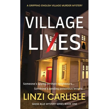 Village Lies: A Gripping English Village Murder Mystery