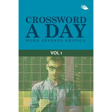 Crossword A Day Word Experts Edition Vol 1