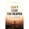 Don't Fear The Reaper