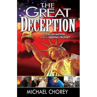 The Great Deception: A Fallen Nation and a Weeping Prophet