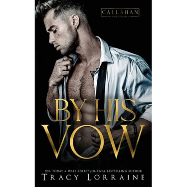 By His Vow: A Billionaire Arranged Marriage Romance