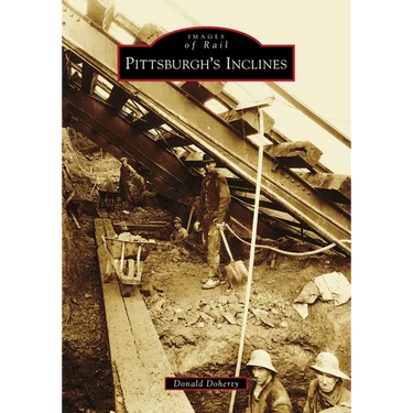 Pittsburgh's Inclines