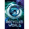 Recycled World