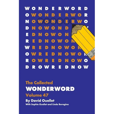 The Collected Wonderword Volume 47