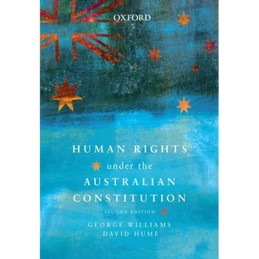 Human Rights Under the Australian Constitution