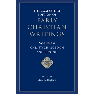 The Cambridge Edition of Early Christian Writings