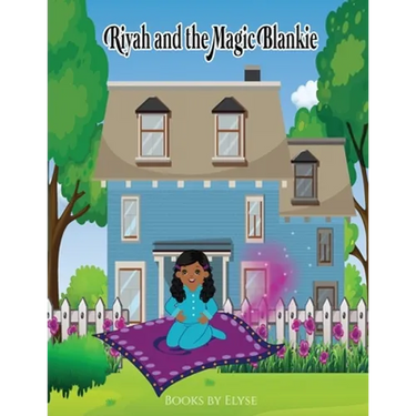 Riyah And The Magic Blankie
