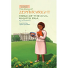 The Story of Zephyr Wright Hero of the Civil Rights Era
