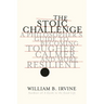 The Stoic Challenge: A Philosopher's Guide to Becoming Tougher, Calmer, and More Resilient