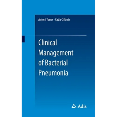 Clinical Management of Bacterial Pneumonia