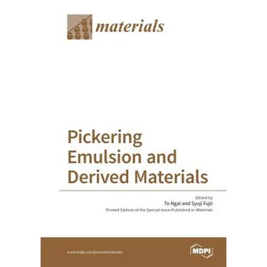 Pickering Emulsion and Derived Materials