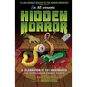 Hidden Horror: A Celebration of 101 Underrated and Overlooked Fright Flicks