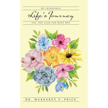 My Incredible Life's Journey