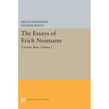 The Essays of Erich Neumann, Volume 2: Creative Man: Five Essays