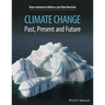 Climate Change: Past, Present, and Future