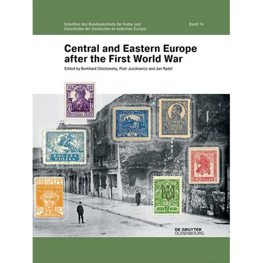 Central and Eastern Europe After the First World War