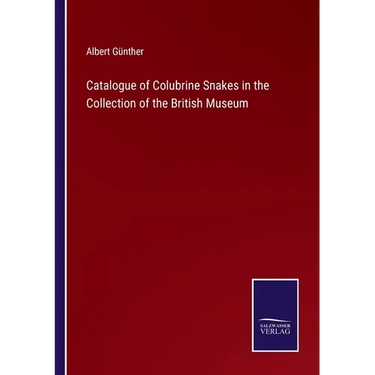 Catalogue of Colubrine Snakes in the Collection of the British Museum