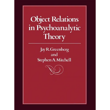 Object Relations in Psychoanalytic Theory
