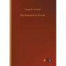 The Spaniards in Florida