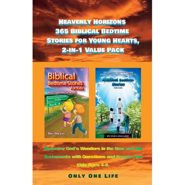 Heavenly Horizons 365 Biblical Bedtime Stories for Young Hearts, 2-in-1 Value Pack: Discover God's Wonders in the New and Old Testaments with Question