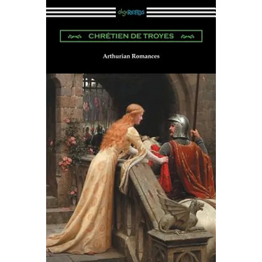 Arthurian Romances