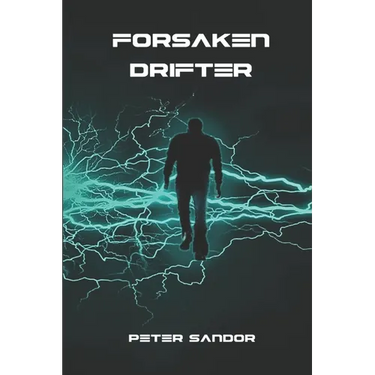 Forsaken Drifter: A Space Techno Thriller Romance