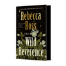 Wild Reverence