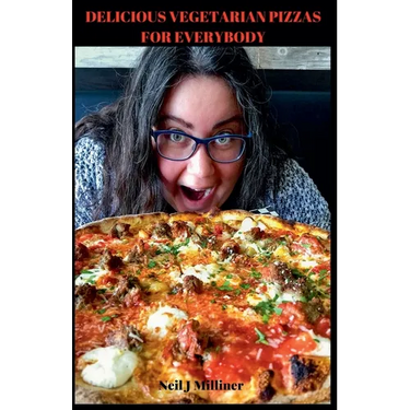 Delicious Vegetarian Pizzas For Everybody