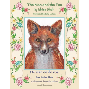 The Man and the Fox / De man en de vos: Bilingual English-Dutch Edition / Tweetalige Engels-Nederlands editie